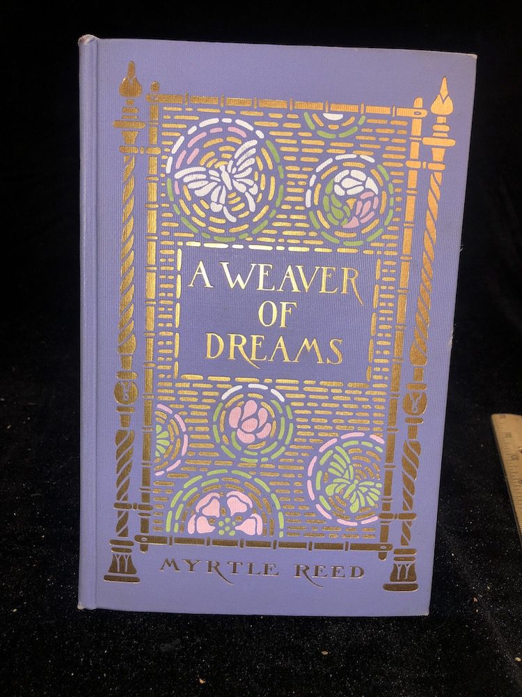 Weaver of Dreams by Reed - Margaret Armstrong binding